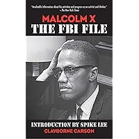 Malcolm X: The FBI File Malcolm X: The FBI File Paperback Kindle Hardcover