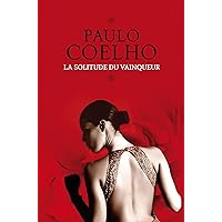 La solitude du vainqueur (French Edition) La solitude du vainqueur (French Edition) Kindle Paperback Pocket Book
