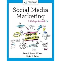 Social Media Marketing: A Strategic Approach Social Media Marketing: A Strategic Approach Paperback