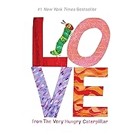 Love from The Very Hungry Caterpillar (The World of Eric Carle) Love from The Very Hungry Caterpillar (The World of Eric Carle) Hardcover Audible Audiobook Kindle Spiral-bound