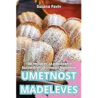 Umetnost Madeleves (Slovene Edition)