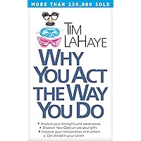 Why You Act the Way You Do Why You Act the Way You Do Mass Market Paperback Kindle Paperback