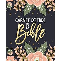Carnet d’étude de la Bible (French Edition) Carnet d’étude de la Bible (French Edition) Paperback Hardcover