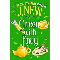 Green with Envy: A British Female Amateur Sleuth Mystery (A Tea & Sympathy Mystery Book 9) Green with Envy: A British Female Amateur Sleuth Mystery (A Tea & Sympathy Mystery Book 9) Kindle Paperback