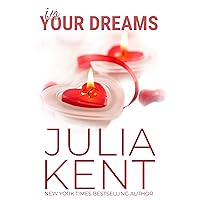 In Your Dreams (Her Billionaires Book 1) In Your Dreams (Her Billionaires Book 1) Kindle Paperback