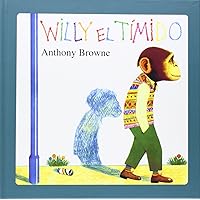 Willy el tímido (Spanish Edition) Willy el tímido (Spanish Edition) Hardcover