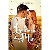 Lembra-te de Mim (Portuguese Edition) Lembra-te de Mim (Portuguese Edition) Kindle