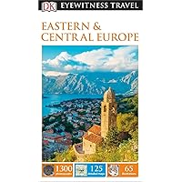 DK Eyewitness Eastern and Central Europe (Travel Guide) DK Eyewitness Eastern and Central Europe (Travel Guide) Paperback