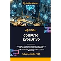 Cómputo Evolutivo (Introducción A La Inteligencia Artificial) (Spanish Edition)