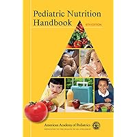 Pediatric Nutrition Handbook Pediatric Nutrition Handbook Paperback Multimedia CD