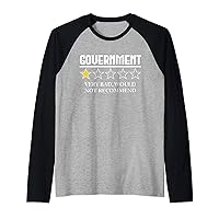 Government Very Bad Would Not Recommend Raglan Baseball Tee