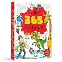My First 365 Coloring Book: Jumbo Coloring Book For Kids (With Tear Out Sheets) My First 365 Coloring Book: Jumbo Coloring Book For Kids (With Tear Out Sheets) Paperback
