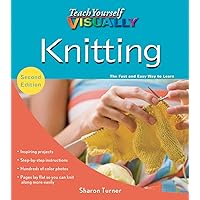 Teach Yourself VISUALLY Knitting Teach Yourself VISUALLY Knitting Paperback Kindle