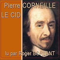 Le Cid Le Cid Audible Audiobook Kindle Hardcover Paperback Loose Leaf Mass Market Paperback MP3 CD Library Binding Pocket Book