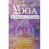 Yoga da maestro a discepolo Yoga da maestro a discepolo Perfect paperback