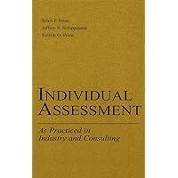 Individual Assessment: As Practiced in Industry and Consulting (Applied Psychology Series) Individual Assessment: As Practiced in Industry and Consulting (Applied Psychology Series) Kindle Hardcover Paperback