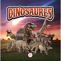 Le Monde Des Dinosaures Expliqué Aux Enfants: Découvrez les animaux préhistoriques ayant vécu au cours des périodes du Trias, du Jurassique et du Crétacé ... pour enfants t. 10) (French Edition) Le Monde Des Dinosaures Expliqué Aux Enfants: Découvrez les animaux préhistoriques ayant vécu au cours des périodes du Trias, du Jurassique et du Crétacé ... pour enfants t. 10) (French Edition) Paperback Kindle