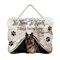 No Need to Knock We Know You're Here Wooden Plaque, German Shepherd No Need to Knock, We Know You are Here - The Dogs. Wooden Front Door Sign The Dog Hanging Wall Art 8 x 10 inch