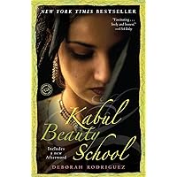 Kabul Beauty School: An American Woman Goes Behind the Veil Kabul Beauty School: An American Woman Goes Behind the Veil Paperback Kindle Audible Audiobook Hardcover Audio CD