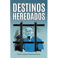 Destinos heredados (Spanish Edition) Destinos heredados (Spanish Edition) Paperback Kindle