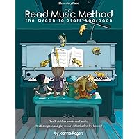Read Music Method: Teach Children How to Read Music Read Music Method: Teach Children How to Read Music Paperback