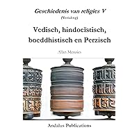 Geschiedenis van religies V (Vertaling) (Dutch Edition) Geschiedenis van religies V (Vertaling) (Dutch Edition) Kindle Paperback