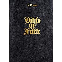 R. Crumb: Bible of Filth R. Crumb: Bible of Filth Leather Bound