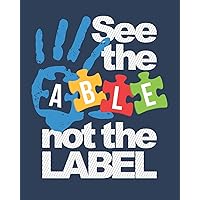 See The Able Not The Label: Autism Planner | 6 Month Goal Charts Guide | Weekly ABA Therapy Milestone Tracker | Medical Appointment Book