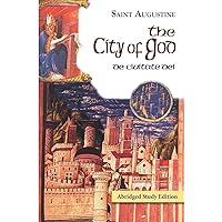 The City of God Abridged Study Edition (Works of Saint Augustine) The City of God Abridged Study Edition (Works of Saint Augustine) Paperback Kindle