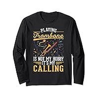 Trombone Hobby Trombone Player Trombonist Long Sleeve T-Shirt