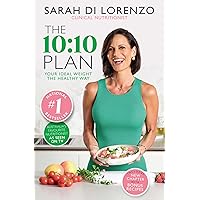 The 10:10 Plan: Your ideal weight the healthy way The 10:10 Plan: Your ideal weight the healthy way Kindle Audible Audiobook Paperback