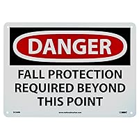 D528RB – DANGER – FALL PROTECTION REQUIRED BEYOND THIS POINT – 14 in. x 10 in. Plastic Danger Sign with White/Black Text on Red/White Base, 10 x 14