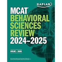 MCAT Behavioral Sciences Review 2024-2025: Online + Book (Kaplan Test Prep) MCAT Behavioral Sciences Review 2024-2025: Online + Book (Kaplan Test Prep) Paperback Kindle