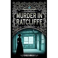 Murder in Ratcliffe (Penny Green Victorian Mystery Series) Murder in Ratcliffe (Penny Green Victorian Mystery Series) Kindle Paperback Audible Audiobook Hardcover Audio CD