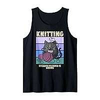 Knitting Because Murder is Wrong | Cat Cozy Mystery Humour Tank Top