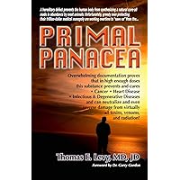 Primal Panacea Primal Panacea Paperback Kindle Hardcover