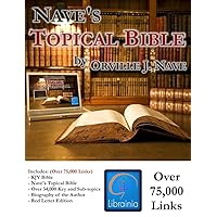 Nave's Topical Bible - Deluxe Study Edition with King James Bible (Over 75,000 Links)