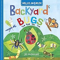 Hello, World! Backyard Bugs Hello, World! Backyard Bugs Board book Kindle