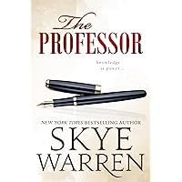 The Professor: A Student / Teacher, Ex-Boyfriend's Father, Secret Society Romance (Tanglewood University Book 1)