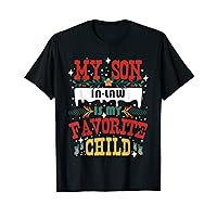 My Son-in-law is My Favorite Child Funny Christmas T-Shirt