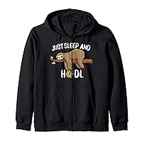 Just sleep and HODL - Crypto Trader Cryptocurrency Bitcoin Zip Hoodie