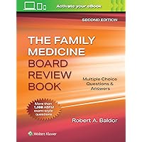 Family Medicine Board Review Book: Multiple Choice Questions & Answers Family Medicine Board Review Book: Multiple Choice Questions & Answers Paperback Kindle