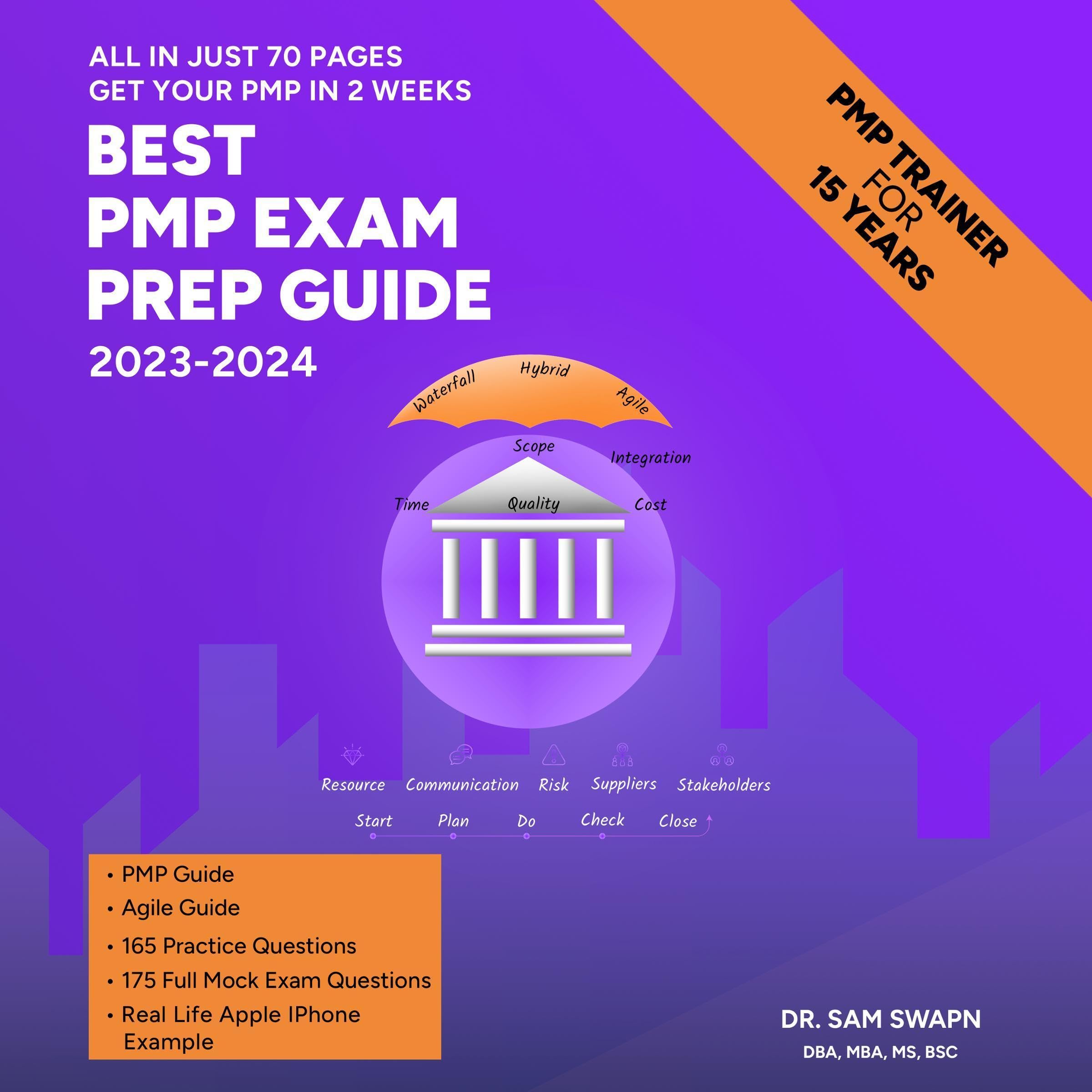 Best PMP Exam Prep Guide 2023- 2024: Get PMP Certified in 2 Weeks- Study 2 Hours a Day Before-After Work