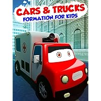 Cars & Trucks Formation For Kids