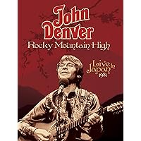 John Denver - Rocky Mountain High Live In Japan 1981