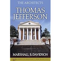 The Architects: Thomas Jefferson