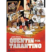 Quentin por Tarantino: La novela gráfica inspirada en la vida de Quentin Tarantino (Look) (Spanish Edition)
