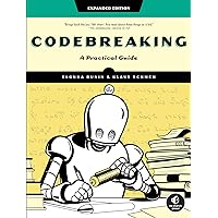 Codebreaking: A Practical Guide Codebreaking: A Practical Guide Paperback Kindle