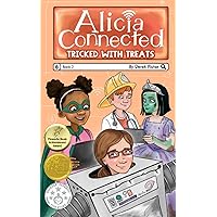Tricked with Treats (Alicia Connected) Tricked with Treats (Alicia Connected) Paperback Kindle