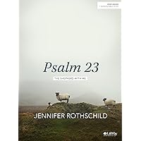 Psalm 23 - Bible Study Book: The Shepherd With Me Psalm 23 - Bible Study Book: The Shepherd With Me Paperback